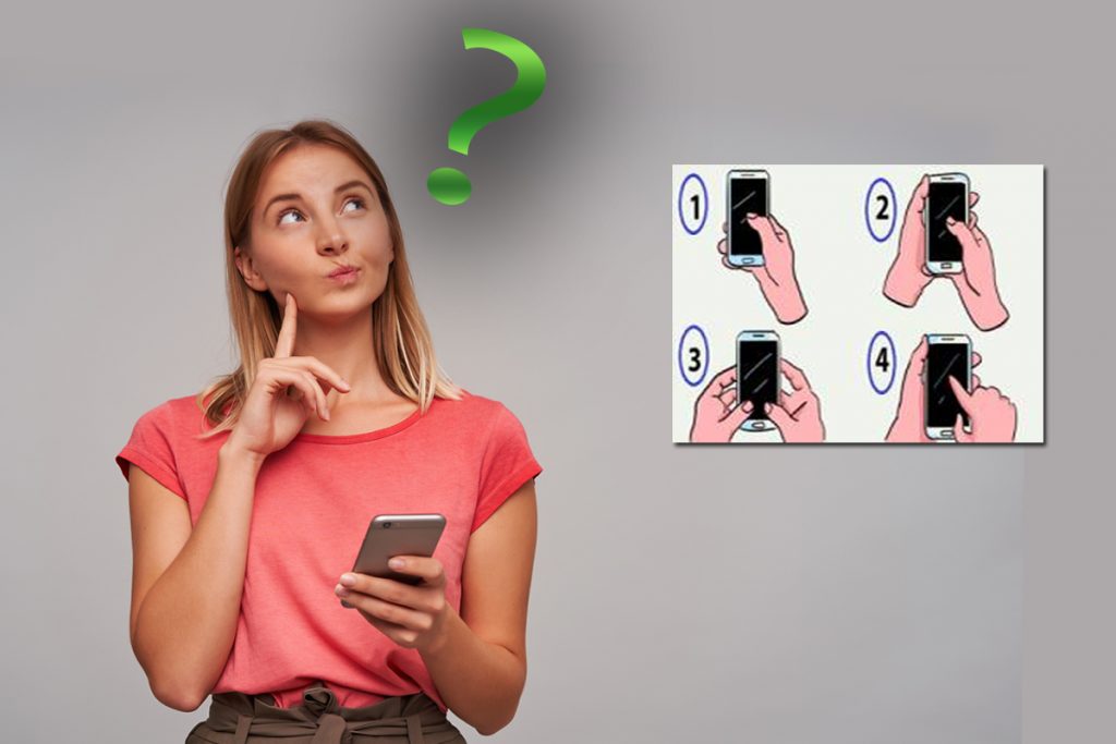 Test de personalitate: Ce spune despre tine modul în care ții telefonul mobil. Cei mai mulți aleg prima variantă
