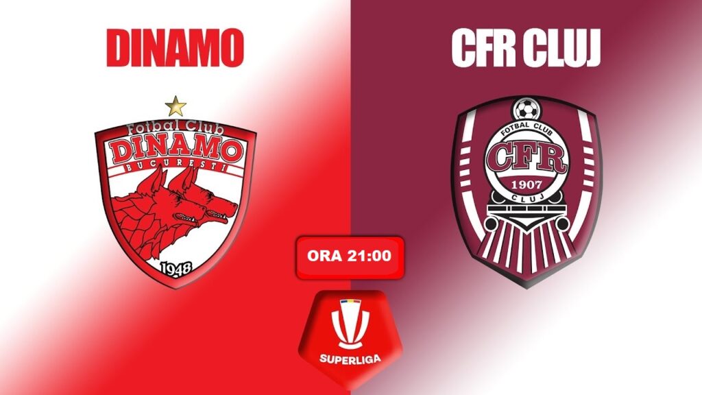 SuperLiga: Dinamo vs CFR Cluj – Ardelenii, obligaţi să câştige