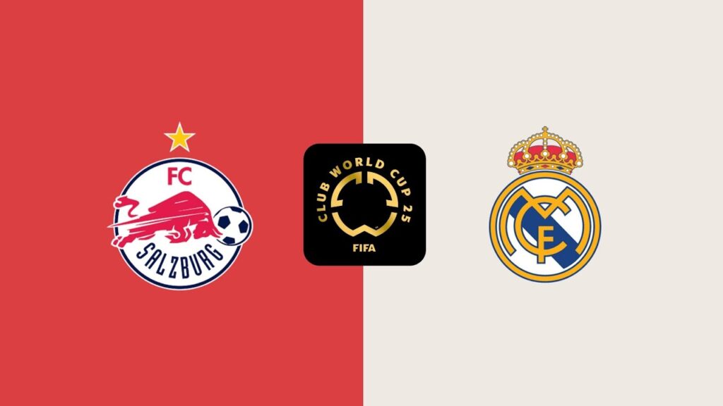 Club World Cup 2025: Salzburg vs Real Madrid – „Galacticii” fac toţi banii!
