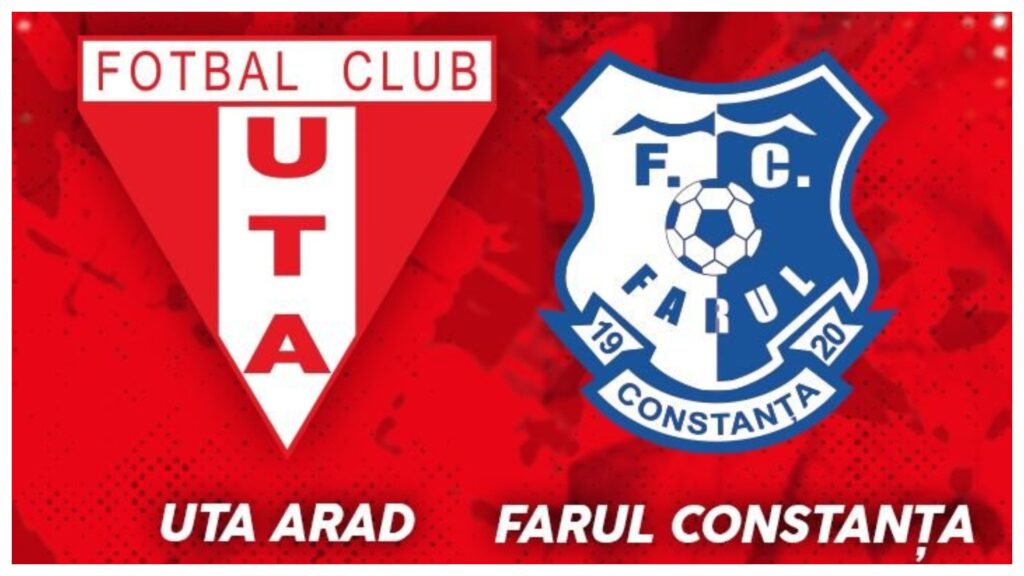 SuperLiga: UTA vs Farul Constanţa – Duel de play-off la Arad