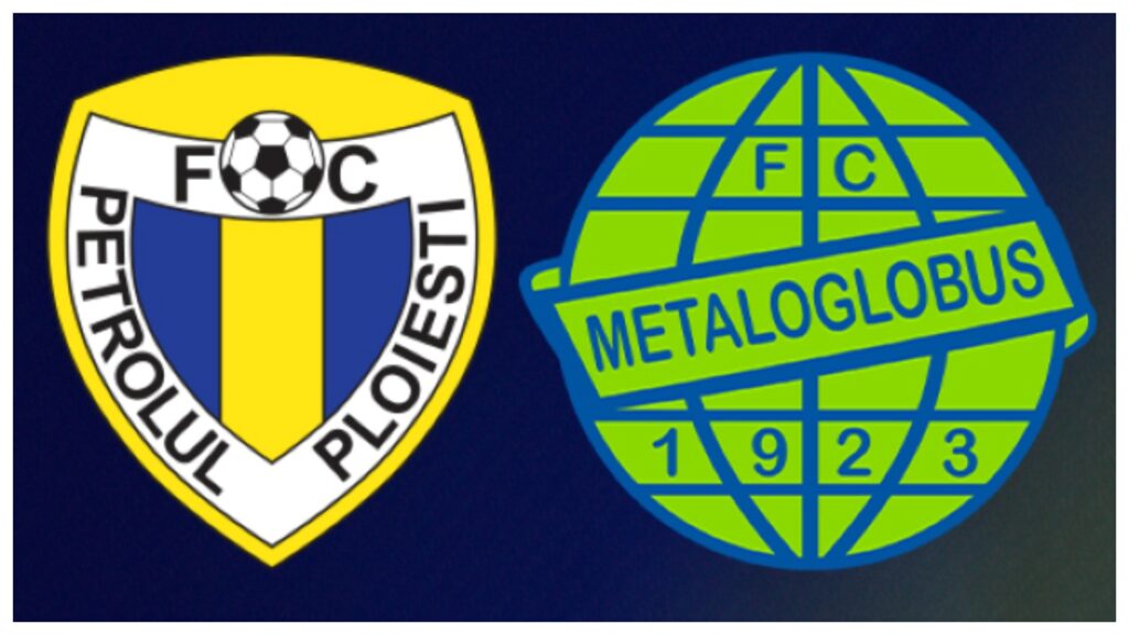 SuperLiga: Petrolul Ploieşti vs Metaloglobus – Duelul disperării pe „Ilie Oană”
