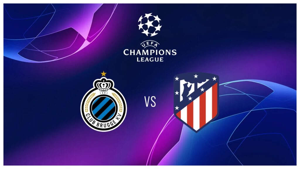 Champions League: Club Brugge vs Atletico Madrid – Duelul marilor iluzii